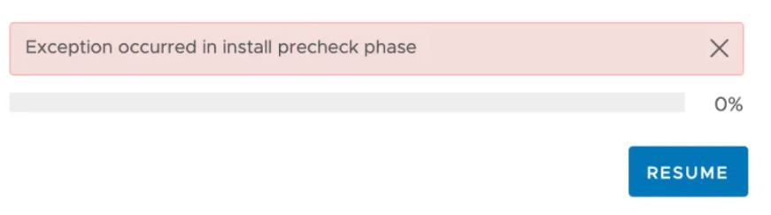 Exception occurred in install precheck phase