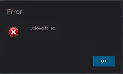 Upload Failed error